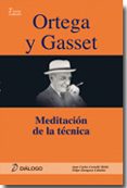 ortega y gasset:meditacion de la tecnica (2º bachillerato)-juan carlos castello melia-9788496976702 ortega y gasset:meditacion de la tecnica (2º bachillerato)-juan carlos castello melia-9788496976702