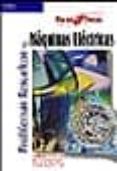 problemas resueltos de maquinas electricas (paso a paso)-guillermo ortega gomez-milagros gomez alos-alfonso bachiller soler-9788497320702 problemas resueltos de maquinas electricas (paso a paso)-guillermo ortega gomez-milagros gomez alos-alfonso bachiller soler-9788497320702