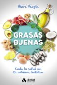 grasas buenas-marc verges-9788497359702 grasas buenas-marc verges-9788497359702