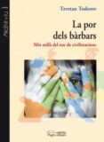 la por dels barbars-tzvetan todorov-9788497798402 la por dels barbars-tzvetan todorov-9788497798402