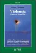 violencia: pensar sin barandillas-richard j. bernstein-9788497847902 violencia: pensar sin barandillas-richard j. bernstein-9788497847902