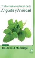 tratamiento natural de la angustia y ansiedad (ebook)-arnold mobridge-2910018210194 tratamiento natural de la angustia y ansiedad (ebook)-arnold mobridge-2910018210194