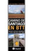 camino de santiago en btt: incluye variante aragonesa + santiago/ /finisterre (grandes travesias - guias btt)-juan menendez granados-9788498291902 camino de santiago en btt: incluye variante aragonesa + santiago/ /finisterre (grandes travesias - guias btt)-juan menendez granados-9788498291902