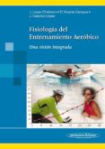 fisiología del entrenamiento aeróbico-j. lopez chicharro-9788498357202 fisiología del entrenamiento aeróbico-j. lopez chicharro-9788498357202