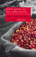 sobre gustos no hay nada escrito (ebook)-veit heinichen-9788498417302 sobre gustos no hay nada escrito (ebook)-veit heinichen-9788498417302