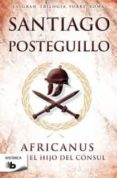 africanus-santiago posteguillo-9788498726602 africanus-santiago posteguillo-9788498726602