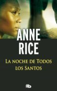 la noche de todos los santos-anne rice-9788498729702 la noche de todos los santos-anne rice-9788498729702