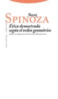 etica demostrada segun el orden geometrico (3ª ed.)-baruj spinoza-9788498790702 etica demostrada segun el orden geometrico (3ª ed.)-baruj spinoza-9788498790702