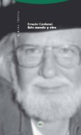 este mundo y otro-ernesto cardenal-9788498792102 este mundo y otro-ernesto cardenal-9788498792102