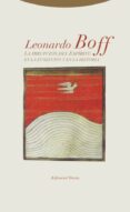 la irrupción del espíritu en la evolución y en la historia-leonardo boff-9788498796902 la irrupción del espíritu en la evolución y en la historia-leonardo boff-9788498796902