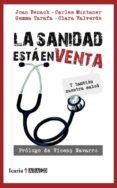 la sanidad esta en venta-clara valverde-joan benach-9788498884302 la sanidad esta en venta-clara valverde-joan benach-9788498884302