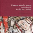 pinturas morales goticas en las iglesias de sos del rey catolico-maria del carmen lacarra ducay-9788499114002 pinturas morales goticas en las iglesias de sos del rey catolico-maria del carmen lacarra ducay-9788499114002