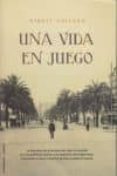 una vida en juego-albert salvado-9788499180502 una vida en juego-albert salvado-9788499180502