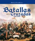 batallas de las cruzadas-9788499281902 batallas de las cruzadas-9788499281902