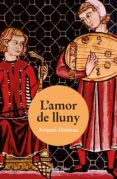 l amor de lluny-antoni dalmau-9788499329802 l amor de lluny-antoni dalmau-9788499329802