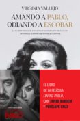 amando a pablo, odiando a escobar-virginia vallejo-9788499426402 amando a pablo, odiando a escobar-virginia vallejo-9788499426402