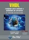 vhdl: lenguaje para sintesis y modelado de circuitos (3ª ed.)-fernando pardo carpio-9788499640402 vhdl: lenguaje para sintesis y modelado de circuitos (3ª ed.)-fernando pardo carpio-9788499640402