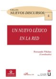 un nuevo lexico en la red-fernando vilches-9788499820002 un nuevo lexico en la red-fernando vilches-9788499820002