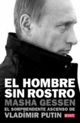 el hombre sin rostro (ebook)-masha gessen-9788499922102 el hombre sin rostro (ebook)-masha gessen-9788499922102