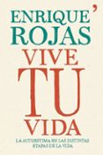 vive tu vida-enrique rojas-9788499983202 vive tu vida-enrique rojas-9788499983202