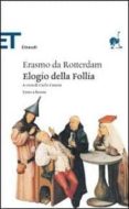 elogio della follia-erasmo de rotterdam-9788806177102 elogio della follia-erasmo de rotterdam-9788806177102