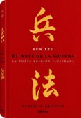 el arte de la guerra. nueva edicion ilustrada-sun tzu-9789089987402 el arte de la guerra. nueva edicion ilustrada-sun tzu-9789089987402