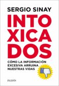 intoxicados (ebook)-sergio sinay-9789501296402 intoxicados (ebook)-sergio sinay-9789501296402