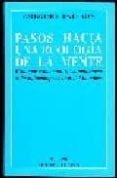 pasos hacia una ecologia de la mente: una aproximacion revolucion aria a la autocomprension del hombre-gregory bateson-9789507247002 pasos hacia una ecologia de la mente: una aproximacion revolucion aria a la autocomprension del hombre-gregory bateson-9789507247002
