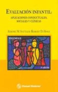 evaluacion infantil: aplicaciones conductuales sociales y clinica s volumen ii. (5ª ed)-jerome m. sattler-robert d. hoge-9789707292802 evaluacion infantil: aplicaciones conductuales sociales y clinica s volumen ii. (5ª ed)-jerome m. sattler-robert d. hoge-9789707292802