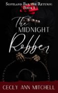 THE MIDNIGHT ROBBER