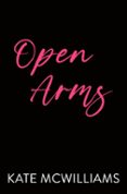 OPEN ARMS  (edición en inglés)