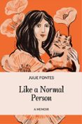 LIKE A NORMAL PERSON  (edición en inglés)