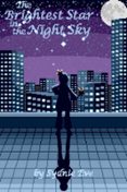 Descargar libro en ipod THE BRIGHTEST STAR IN THE NIGHT SKY 9798231798902
