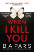 WHEN I KILL YOU PB-18572142-otro-formato
