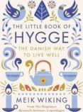 the little book of hygge: the danish way to live well-meik viking-9780241283912 the little book of hygge: the danish way to live well-meik viking-9780241283912
