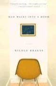 man walks into a room-nicole krauss-9780385721912 man walks into a room-nicole krauss-9780385721912
