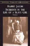 incidents in the life of slave girl: unabridged-harriet jacobs-9780486419312 incidents in the life of slave girl: unabridged-harriet jacobs-9780486419312