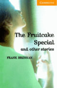 the fruitcake special and other stories (incluye cd)-frank brennan-9780521686112 the fruitcake special and other stories (incluye cd)-frank brennan-9780521686112