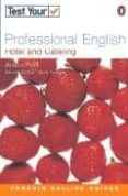 test your professional english: hotel and catering-alison pohl-9780582451612 test your professional english: hotel and catering-alison pohl-9780582451612