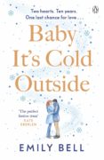 Amazon libros de audio descargar uk BABY IT'S COLD OUTSIDE
         (edición en inglés)