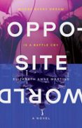 OPPOSITE WORLD