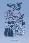 Descargar ebooks descargar MOUNTAIN SONG iBook CHM ePub 9781838119812