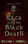 RACE WIH THE BLACK DEATH