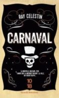 carnaval-ray celestin-9782264066312 carnaval-ray celestin-9782264066312