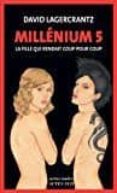 millenium (vol 5): l homme qui traquait son ombre-david lagercrantz-9782330081812 millenium (vol 5): l homme qui traquait son ombre-david lagercrantz-9782330081812