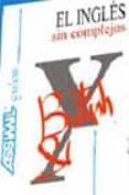 el ingles sin complejos (argot ingles)-veronica sierra-naughton-9782700503012 el ingles sin complejos (argot ingles)-veronica sierra-naughton-9782700503012