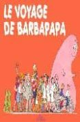 le voyage de barbapapa-annette tison-francis taylor-9782878812312 le voyage de barbapapa-annette tison-francis taylor-9782878812312
