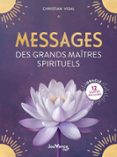 MESSAGES DES GRANDS MAÎTRES SPIRITUELS