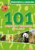 naturaleza y animales (101 preguntas y respuestas para niños)-9783867752312 naturaleza y animales (101 preguntas y respuestas para niños)-9783867752312