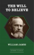 the will to believe (ebook)-william james-9783963765612 the will to believe (ebook)-william james-9783963765612